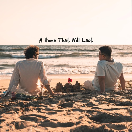 A Home That Will Last