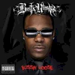 Bussin Loose
