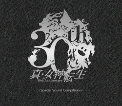 真・女神転生30th Anniversary Special Sound Compilation