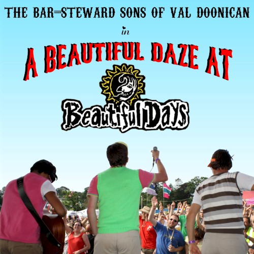 In A Beautiful Daze At Beautiful Days