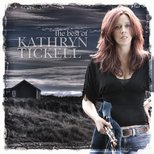 The Best of Kathryn Tickell