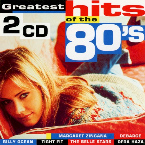Greatest Hits of the 80’s