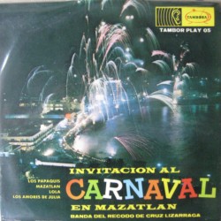Invitacion al carnaval en Mazatlán