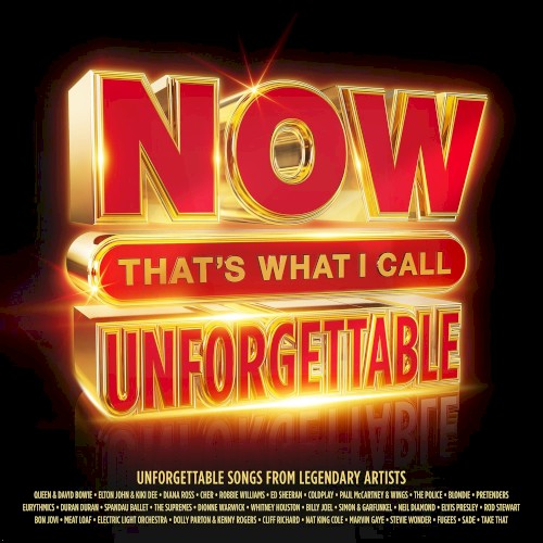 NOW That’s What I Call Unforgettable