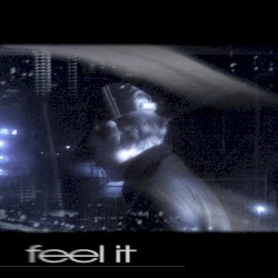 feel it