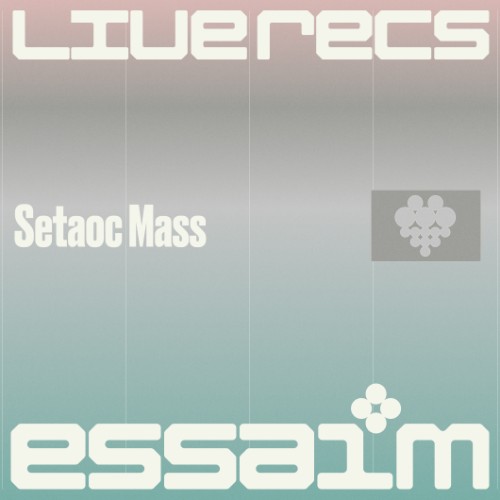 Setaoc Mass @ essaim, Paris / 15dec2024