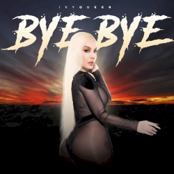 Bye Bye