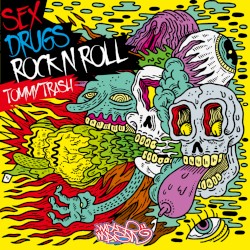 Sex Drugs, Rock n Roll