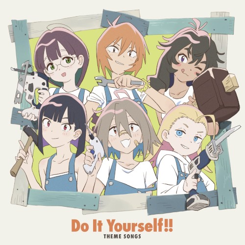 Do It Yourself!! –どぅー・いっと・ゆあせるふ– Theme Songs