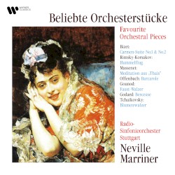 Favourite Orchestral Pieces: Bizet, Massenet, Offenbach, Tchaikovsky...