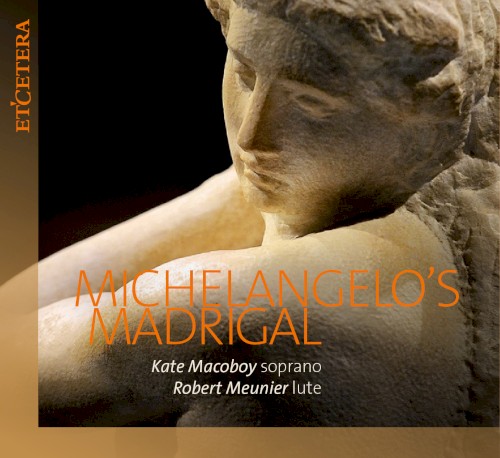 Michelangelo's Madrigal