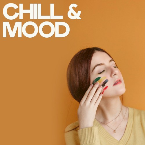 Chill & Mood