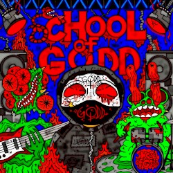 SCHOOL OF GODD