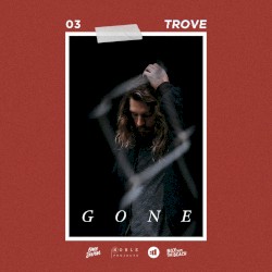 Gone