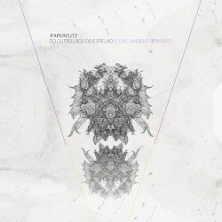 Do Outro Lado Do Espelho (Lylac Ambient Reworks)