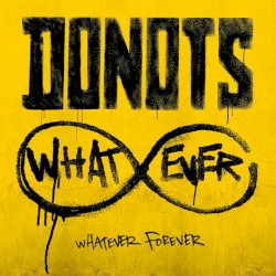 Whatever Forever