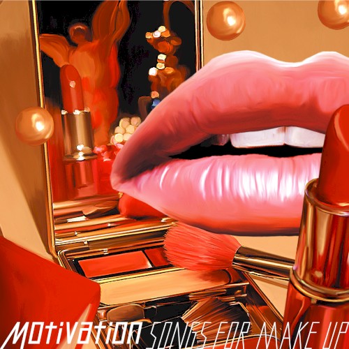 Motivation Songs for Make-Up