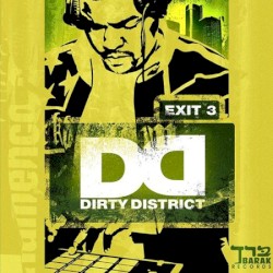 Dirty District 3
