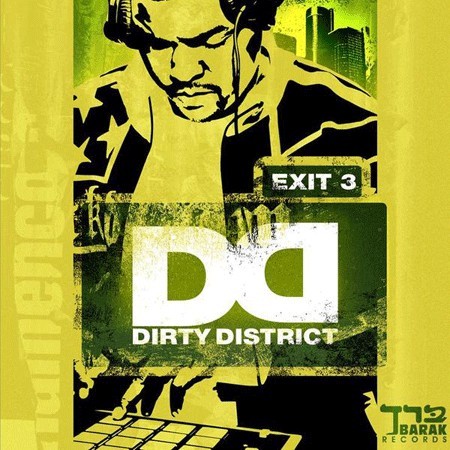 Dirty District 3
