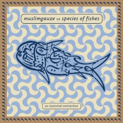 Muslimgauze vs Species of Fishes