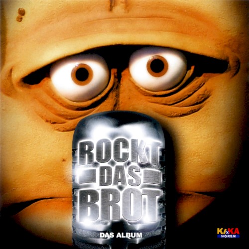 Rockt das Brot - Das Album