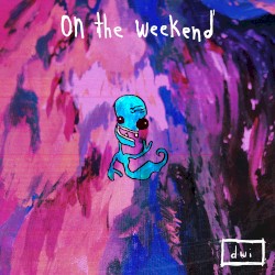 On the Weekend