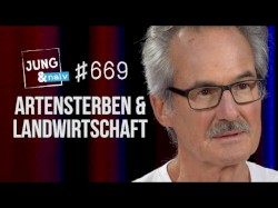 Jung & Naiv #669, „Agrarökologe Teja Tscharntke über das große Artensterben“