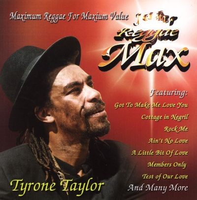 Jet Star Reggae Max - Tyrone Taylor
