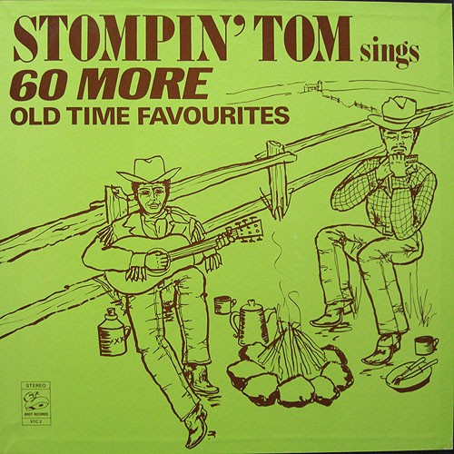 Stompin' Tom Connors Sings 60 More Old Time Favourites