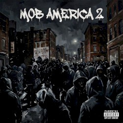 Mob America 2