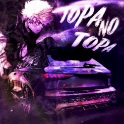 TOPA NO TOPA