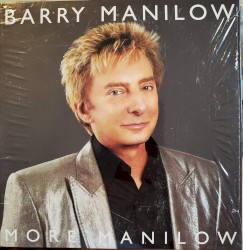 More Manilow