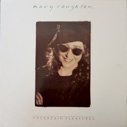 Uncertain Pleasures