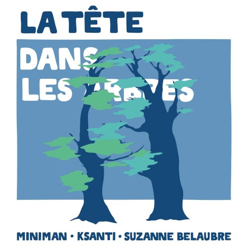 La tête dans les arbres