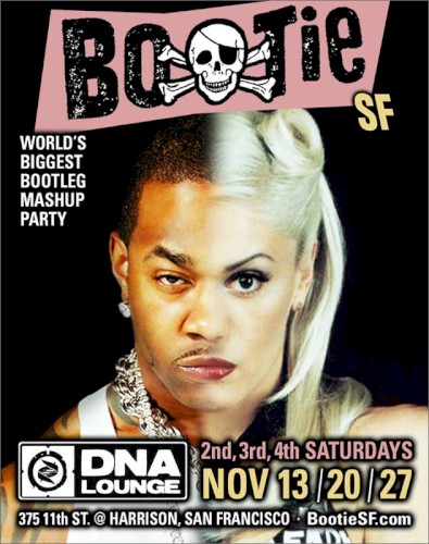 DNA Lounge Live: Bootie SF - November 2010