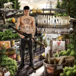 Nuclear Spring: Nuke World Order