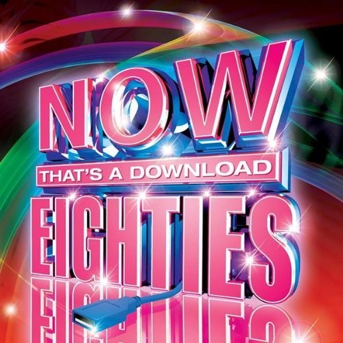 Now That’s a Download: Eighties