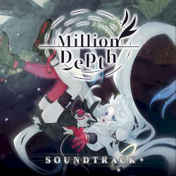 Million Depth Soundtrack