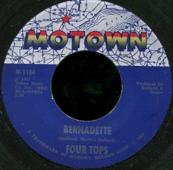 Bernadette / I Got a Feeling