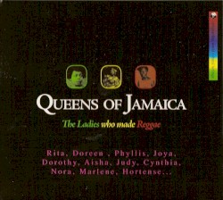 Queens of Jamaica: The Ladies Who Made Reggae