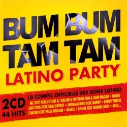 Bum Bum Tam Tam Latino Party