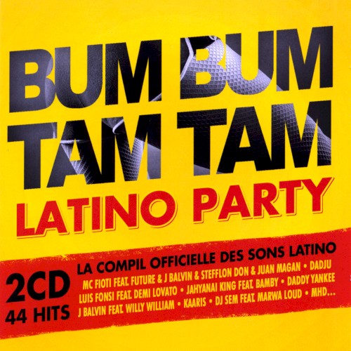 Bum Bum Tam Tam Latino Party