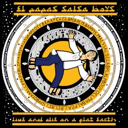 Live and Die on a Flat Earth