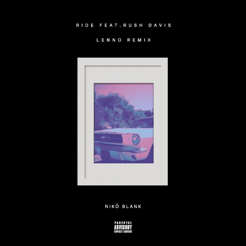 Ride (Lenno remix)