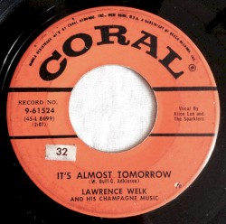 It’s Almost Tomorrow / Rice