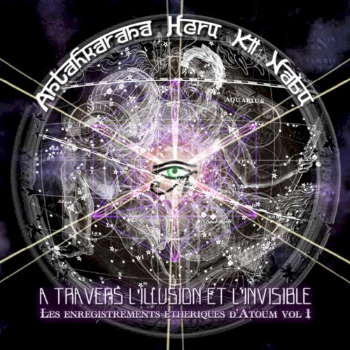 A travers l’illusion et l’invisible