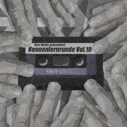 Herr Merkt präsentiert: Kennenlernrunde, Vol. 10