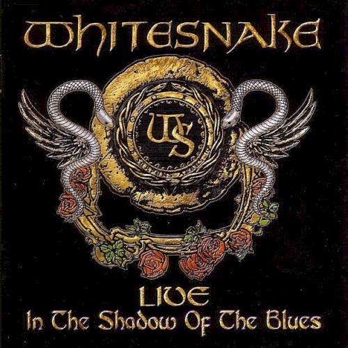 Live in the Shadow of the Blues