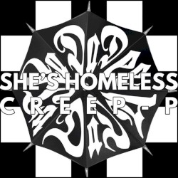 She's Homeless