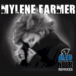 Bleu noir (remixes)